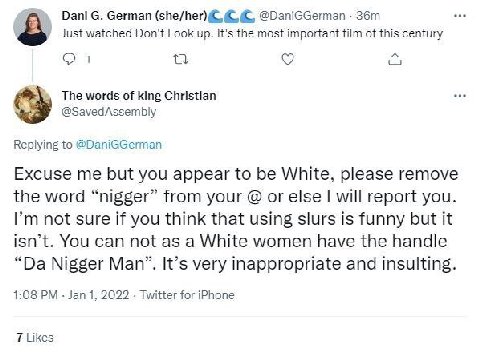 Dani С. German (she/her)& @DaniGGerman Just watched Don't Look up. It's the most important film of this century 1 The words of king Christian @SavedAssembly Replying to @DaniGGerman Excuse me but you 