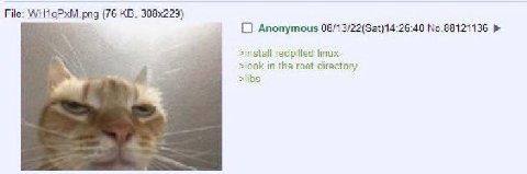 File: (76 Anonymous 08/13/22(Sat)14:26-40 No.88121136 >install redpilled linux >look in the root directory >libs
