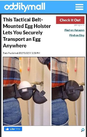 This Tactical Belt- Mounted Egg Holster Find on Amazon Lets You Securely Find on Etsy Transport an Egg Anywhere Date Published: 02/23/2021 3:38