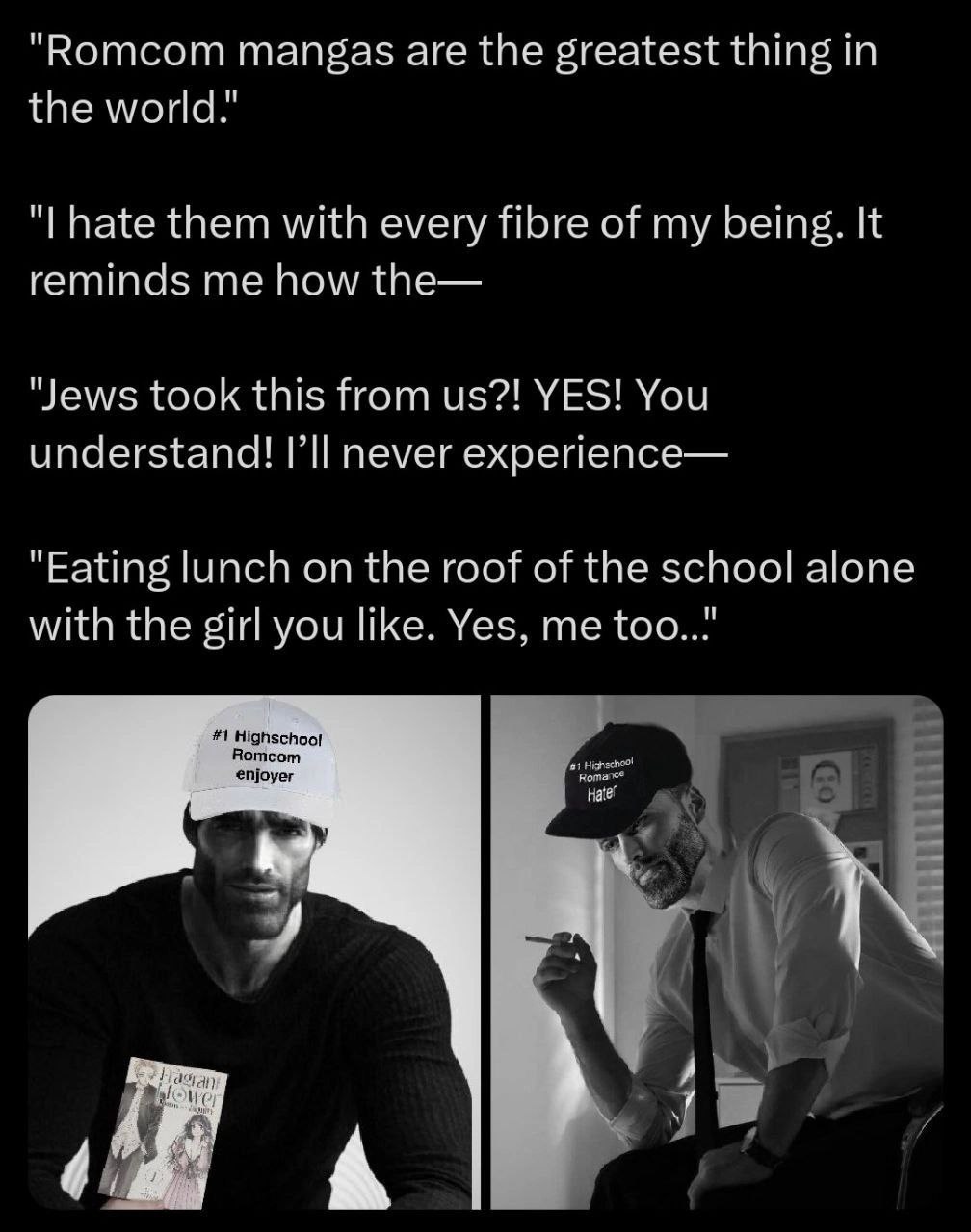 "Вотсот mangas are the greatest thing in the world! hate them with every fibre of my bein о It reminds me how the— "Jews took this from YES! You understand! never experience— "Eating lunch on the roof