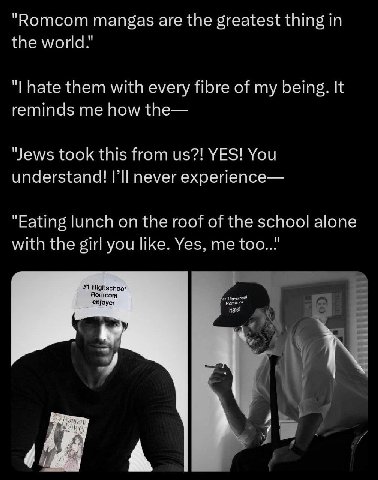 "Вотсот mangas are the greatest thing in the world! hate them with every fibre of my bein о It reminds me how the— "Jews took this from YES! You understand! never experience— "Eating lunch on the roof