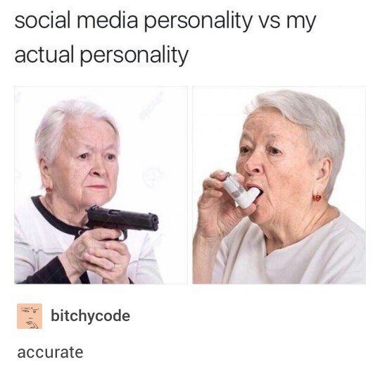 social media personality my actual personality bitchycode accurate