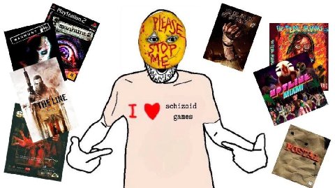 Plays, Say any a schizoid games