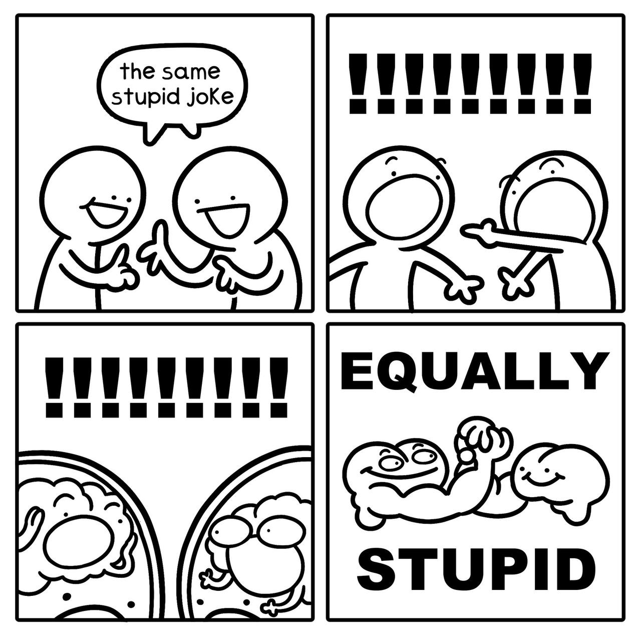 same 5 tupid joK и EQUALLY 3 STUPID