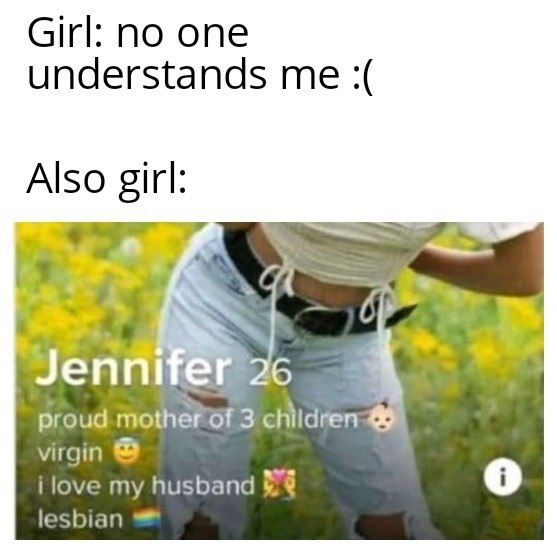 Girl: по one understands me girl: Jenni proud Of 3 children virgin i love my husband lesbian
