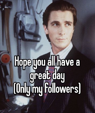 Норе you a my Followers}