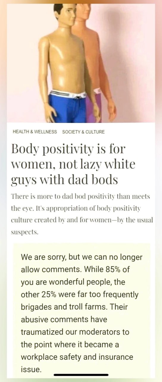HEALTH WELLNESS SOCIETY CULTURE Body positivity is for women, not lazy white guys with dad bods There is more to dad bod positivity than meets the eve. It's appropriation of body positivity culture cr