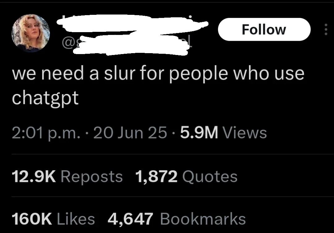 we need а slur for people who use chatgpt 2:01 20 Jun 25: Views Reposts 1,872 Quotes Likes 4,647 Bookmarks