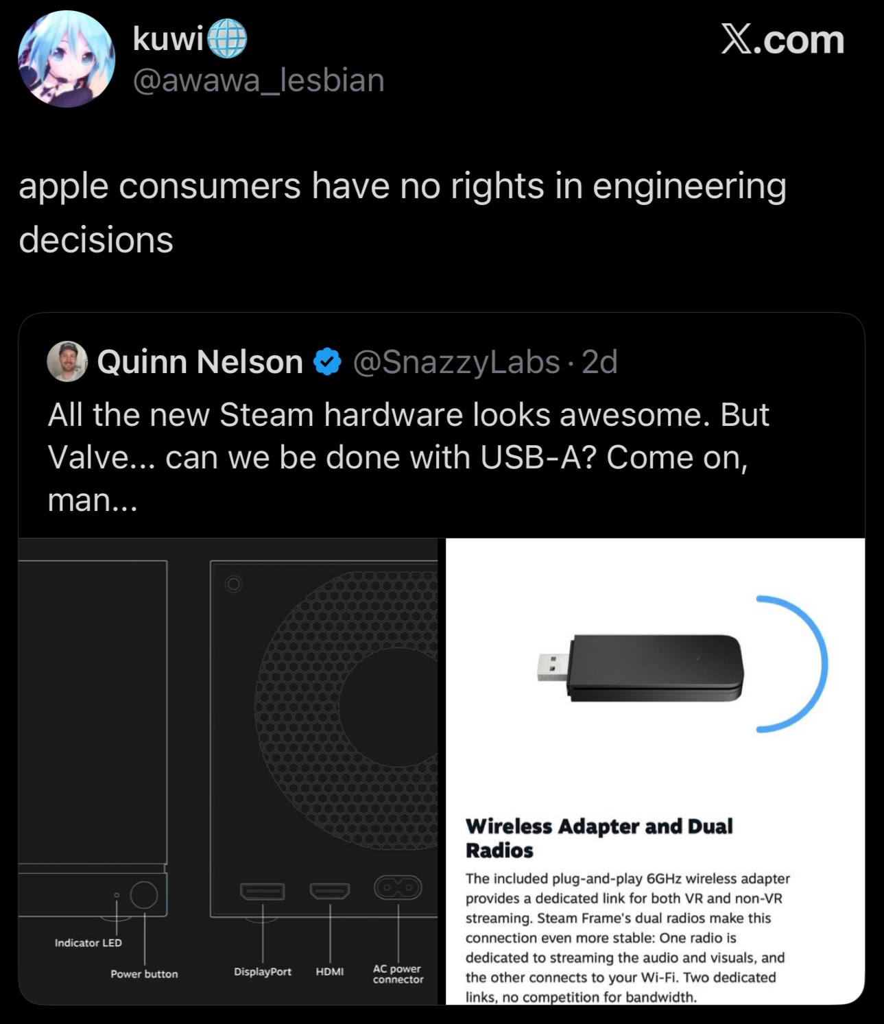 Х.сот apple consumers have по rights in engineering decisions Quinn Nelson All the new Steam haraware looks awesome. But Valve... can we be done with USB-A? Come on, пам... Wireless Adapter and Dual R