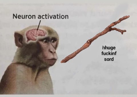 Neuron activation hhuge fuckinf sord