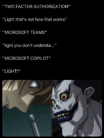 "ТМ/О FACTOR AUTHORIZATION" "Light that's not how that works" "MICROSOFT TEAMS" "light you don't undetsta..."' "MICROSOFT "LIGHT!" 4