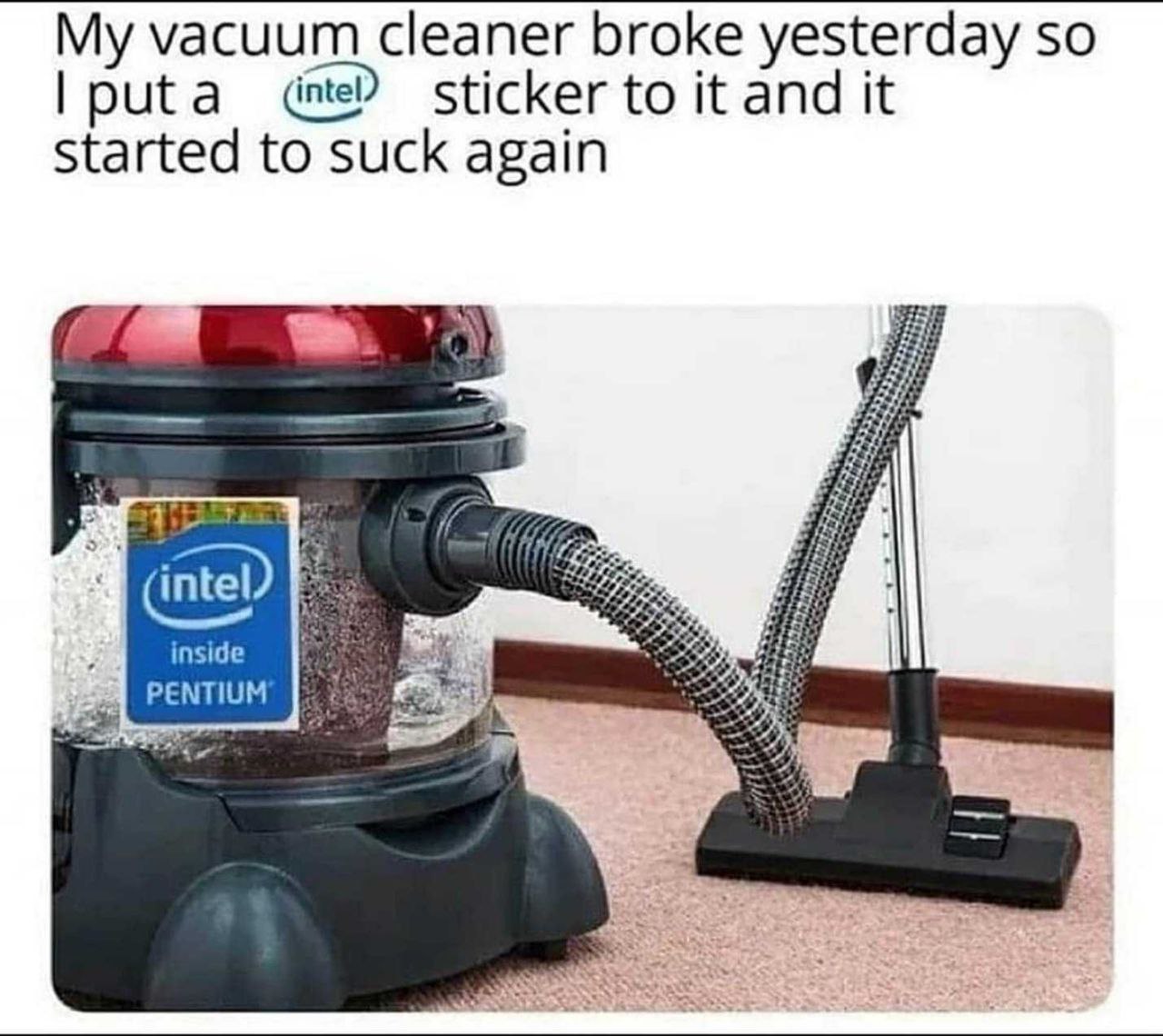vacuum cleaner broke yesterday so uta sticker to it and it started to suck again inside