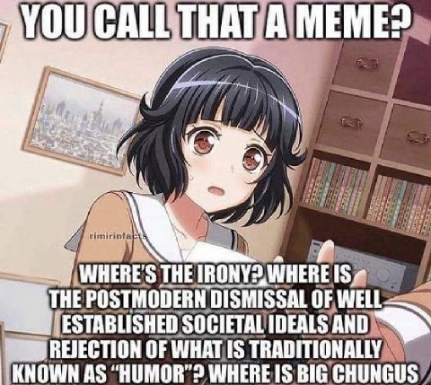 (WHERE'S THE THE POSTMODERN DISMISSAL ESTABLISHED SOCIETAL IDEALS AND) OF WHATIIS AS “HUMOR’? WHEREIS BIG
