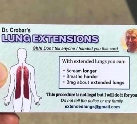 Crobar’s Shh! Don't tell anyone handed you this card With extended lungs you can: Scream longer Breathe harder Brag about extended lungs This procedure 18 not legal but I will it for you not tell the 