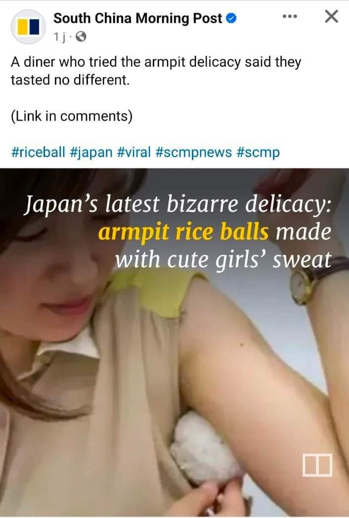 South China Morning Post 1): A diner who tried the armpit delicacy said they tasted no different. (Link in comments) #riceball #japan #viral #scmpnews #scmp Japan’s latest bizarre delicacy: armpit ric