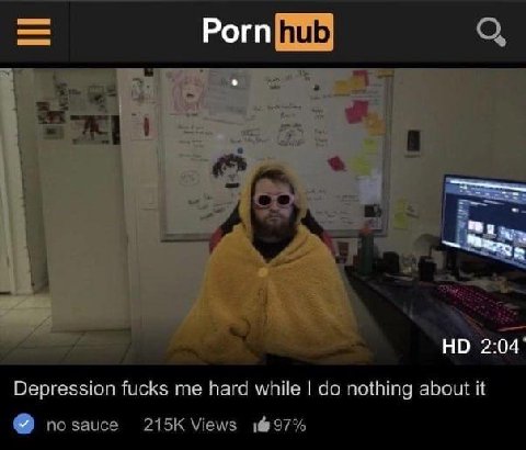 НО Depression fucks me hard while nothing about it