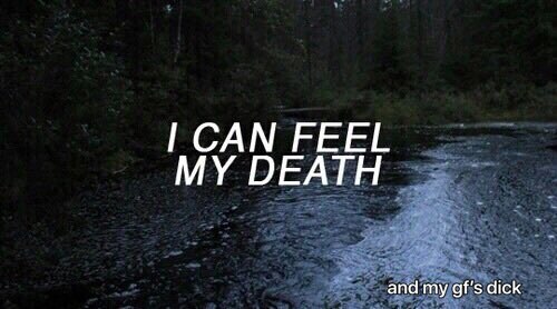 CAN FEEL MY DEATH and my gf's dick