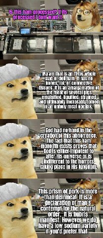 is an of It has no hones, fat, or connective 4 tissues. И is an amalgamation ~the meat of several 3 emulsified, liquitied, “4 and inexorably 4 unholy meat obelisk. had по this abhorrence. The fact tha