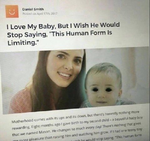 Smith Love My Baby, But Wish He Would Stop Saying, “This Human Form Is Limiting." honestly nothing more its down, but Motherh ood comes with its ups birth to my secon beautiful baby 5 ago gave nothing