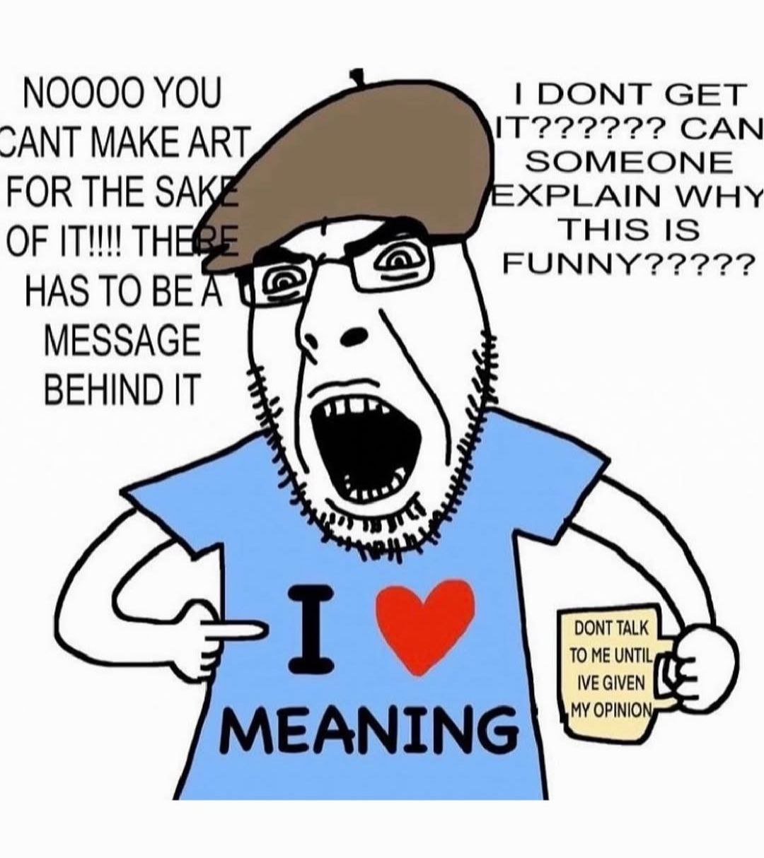 ГООМТ СЕТ №0000 YOU САМ CANT MAKE ART, SOMEONE FOR THE XPLAIN WHY OF IT!!! THE THIS IS (5 HAS TO BEF MESSAGE BEHIND IT TO ME UNTIL IVE GIVEN MY OPINIO MEANING