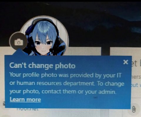 4 Can't change photo Your profile photo was provided your IT or human resources department. To change your photo, contact them or your admin. Learn more