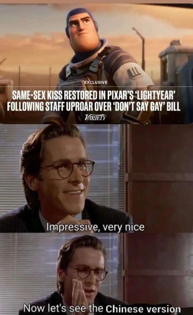 3 SAME-SEX KISS RESTORED IN PIXAR’S ‘LIGHTYEAR’ FOLLOWING STAFF UPROAR OVER ‘DON'T SAY GAY’ BILL Impressive, very nice Now see the Chinese version