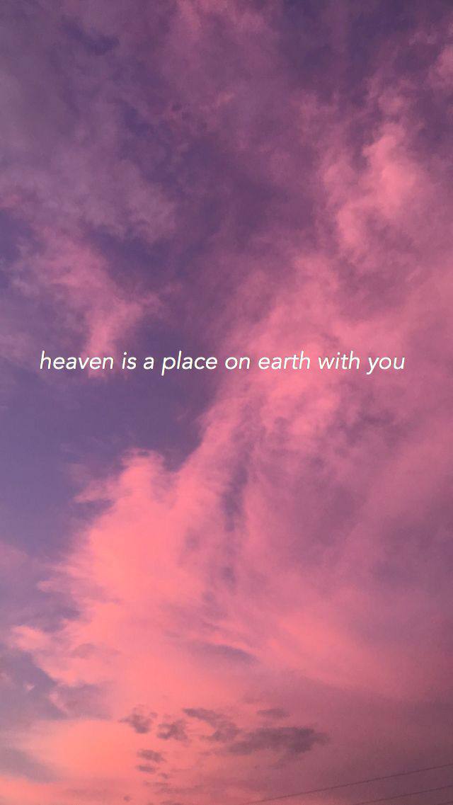 heaven is а place on earth with you
