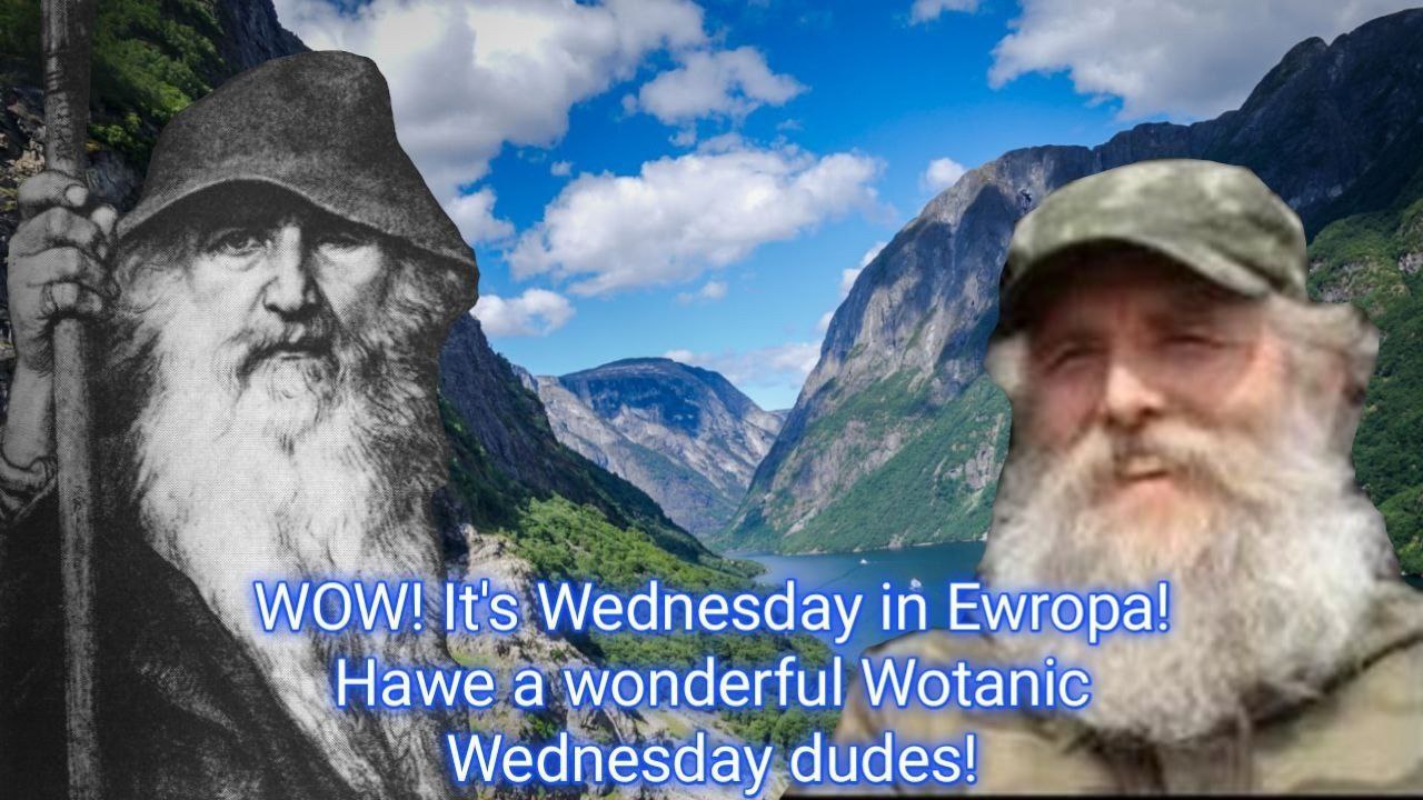 It's Wednesday In Ewropa! к Наме а wonderful Wotanic Wednesday dudes!