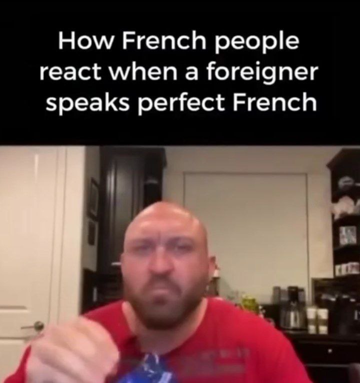 How French people react when a foreigner speaks perfect French