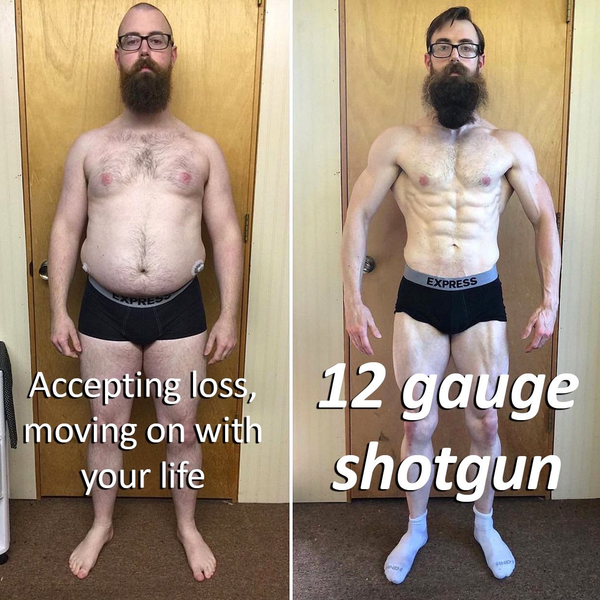 Accepting loss, 12 uge moving on with your life shotgun