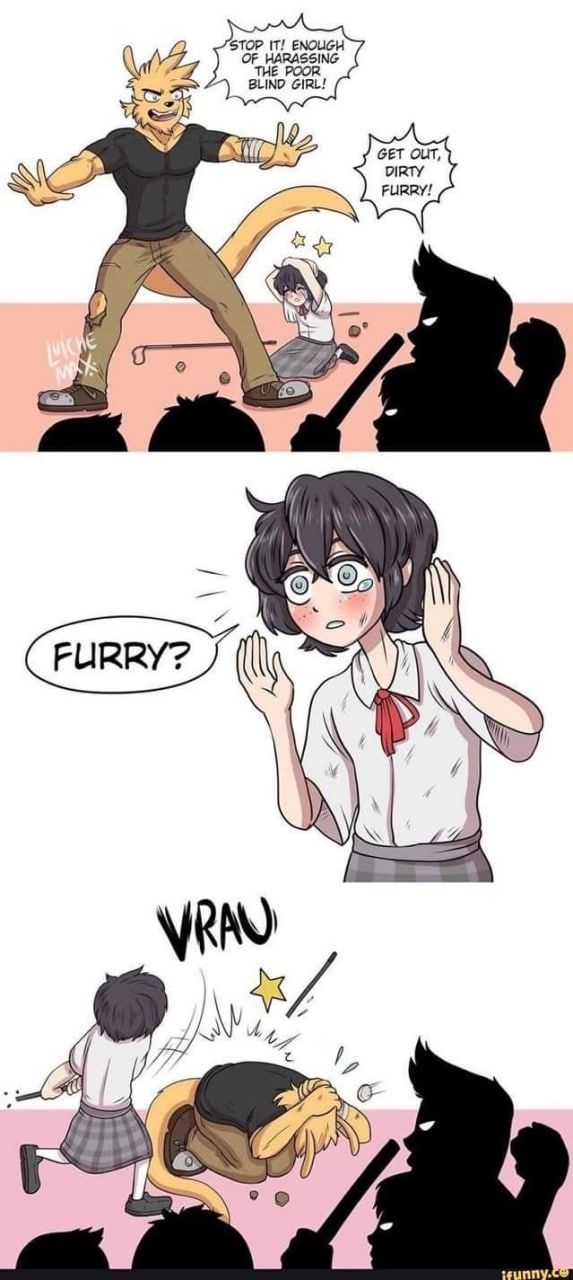 STOP IT! ENOUGH OF HARASSING BLIND GIRL! GET OUT, DIRTY FURRY. Wii on “4, (i