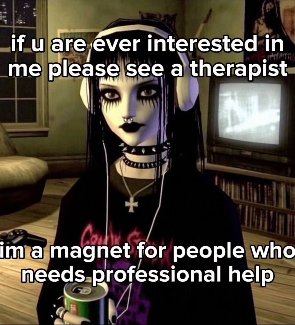 Ни аге ever interested in me see a therapist a magnet for people who needs professional help