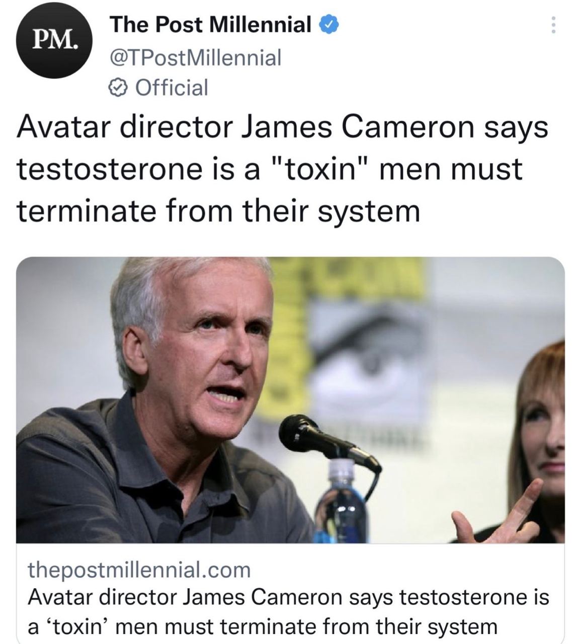 The Post Millennial @TPostMillennial Official Avatar director James Cameron says testosterone is a "toxin" men must terminate from their system У thepostmillennial.com Avatar director James Cameron sa