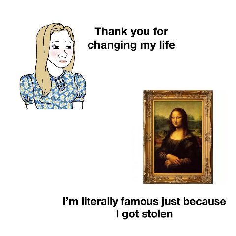 Thank you for changing my life literally famous just because got stolen