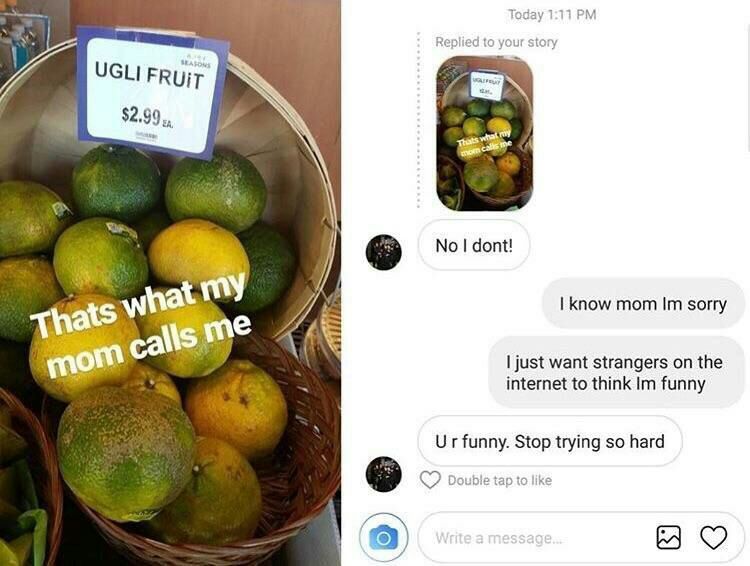 No dont! what know mom sorry just want strangers the internet to think funny funny. Stop trying so hard Double tap to like