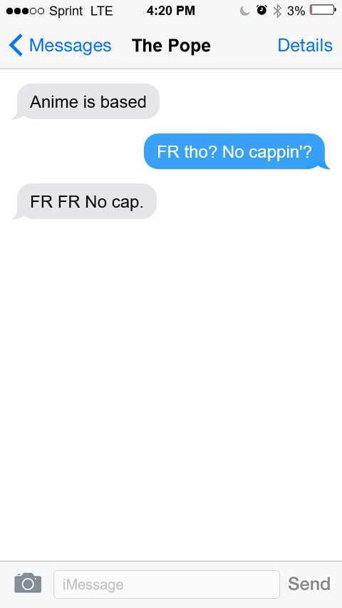 Sprint LTE 4:20 Messages The Pope Details Anime is based No cap. Зепа
