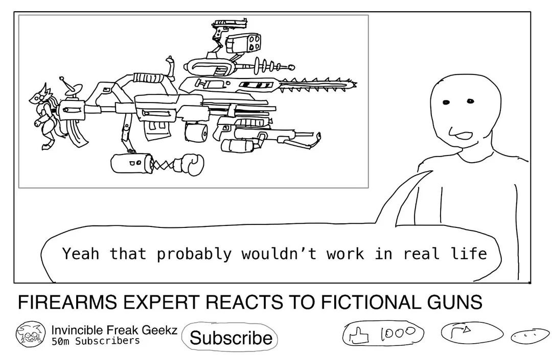 5 SSS ОТТО (9 Yeah that probably wouldn’t work in real life FIREARMS EXPERT REACTS TO FICTIONAL GUNS Invincible Freak Geekz Subscribers 5 ubscribe) (5 695)