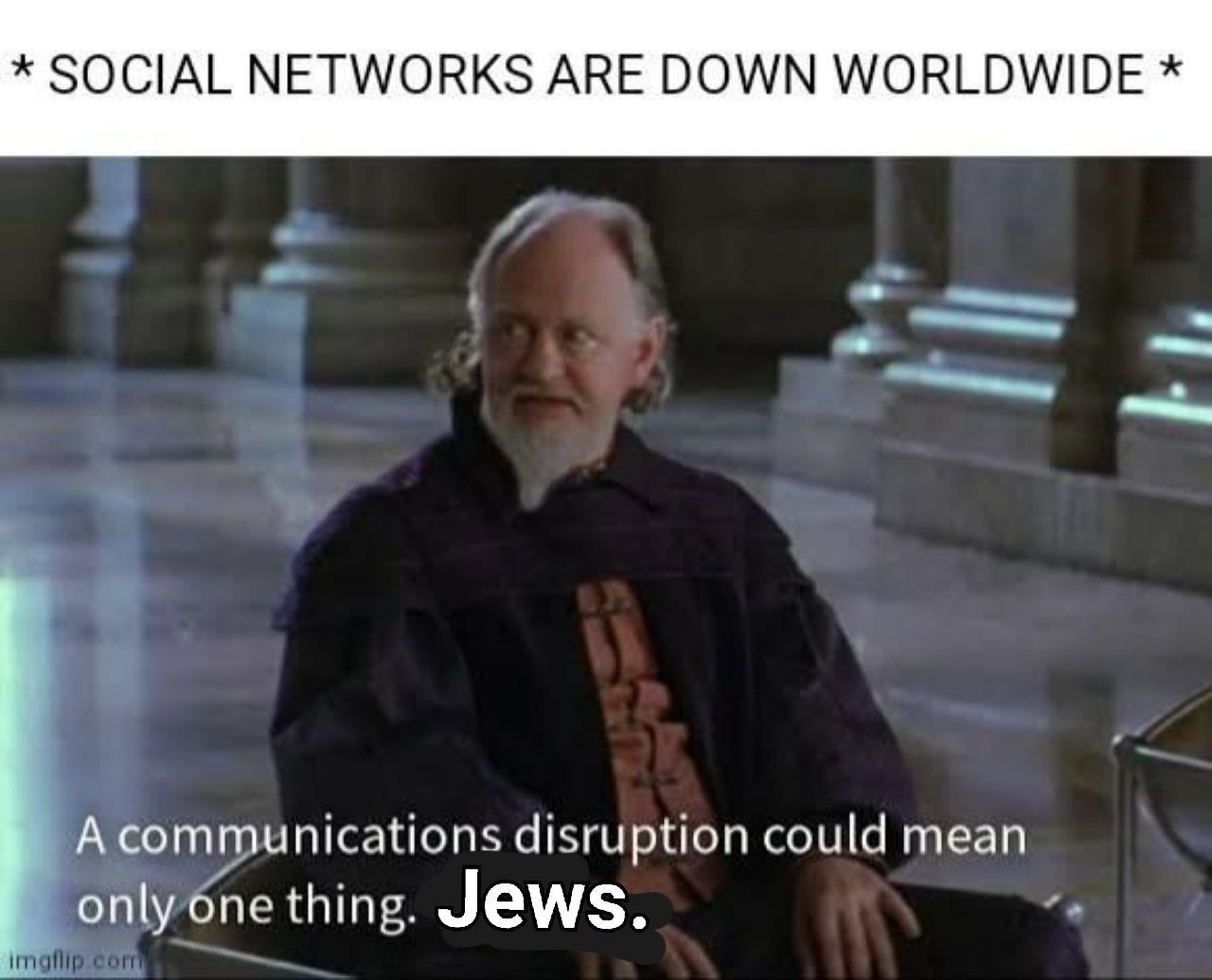 SOCIAL NETWORKS АВЕ DOWN WORLDWIDE А communications disruption could mean only one thing. Jews.
