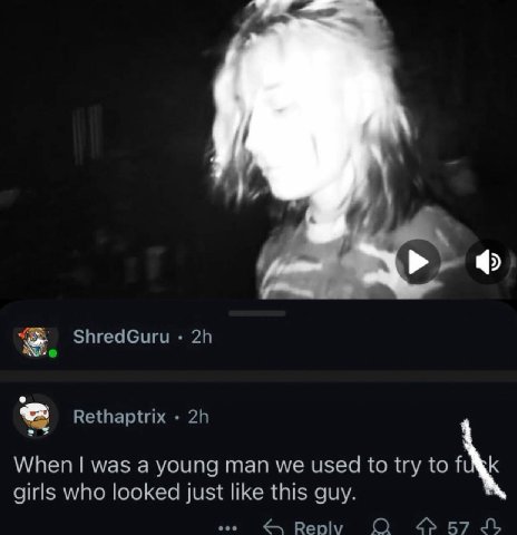 ShredGuru Rethaptrix When was a young man we used to try to К girls who looked just like this guy. Reply