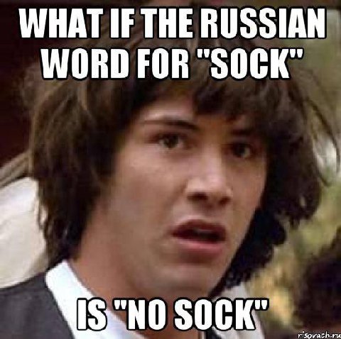 WHAT IF THE RUSSIAN WORD FOR