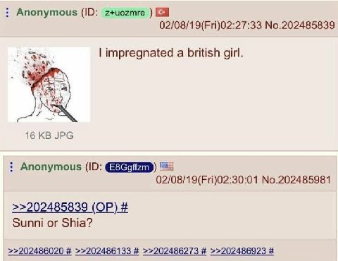 Anonymous z+uozmre No.202485839 impregnated a british girl. 16 JPG Anonymous 02/08/19(Fri)02:30:01 No.202485981 >>202485839 Sunni or Shia? >>202486020 >>202486133 >>202486273 >>202486923