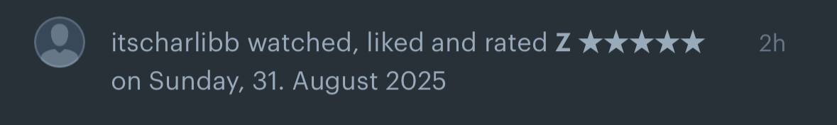 itscharlibb watched, liked and rated 7 on Sunday, 31. August 2025