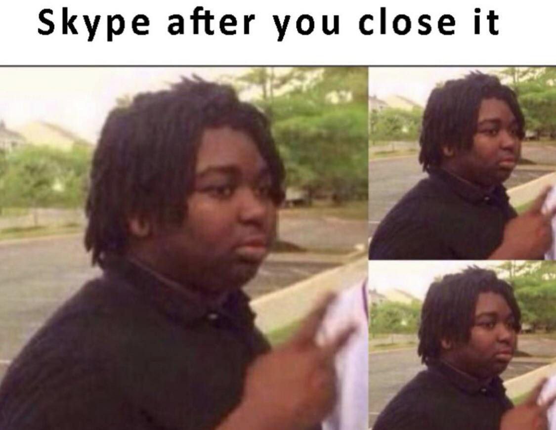 Skype after you close it
