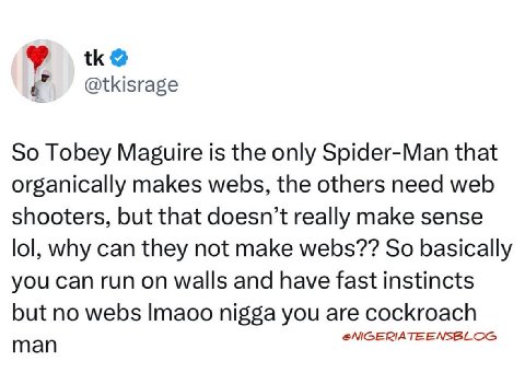 @tkisrage So Tobey Maguire is the only Spider-Man that organically makes webs, the others need web shooters, but that doesn’t really make sense lol, why can they not make webs?? So basically you can r