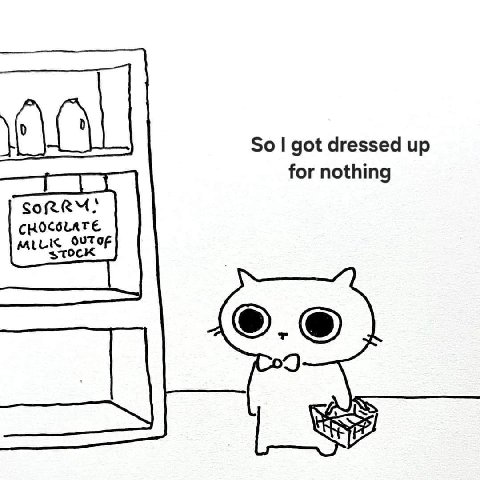 So got dressed up for nothing CHOCOLATE
