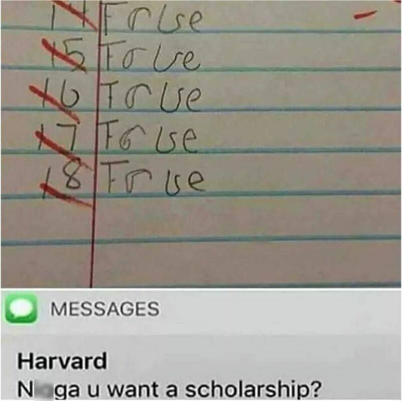 MESSAGES Harvard want a scholarship?