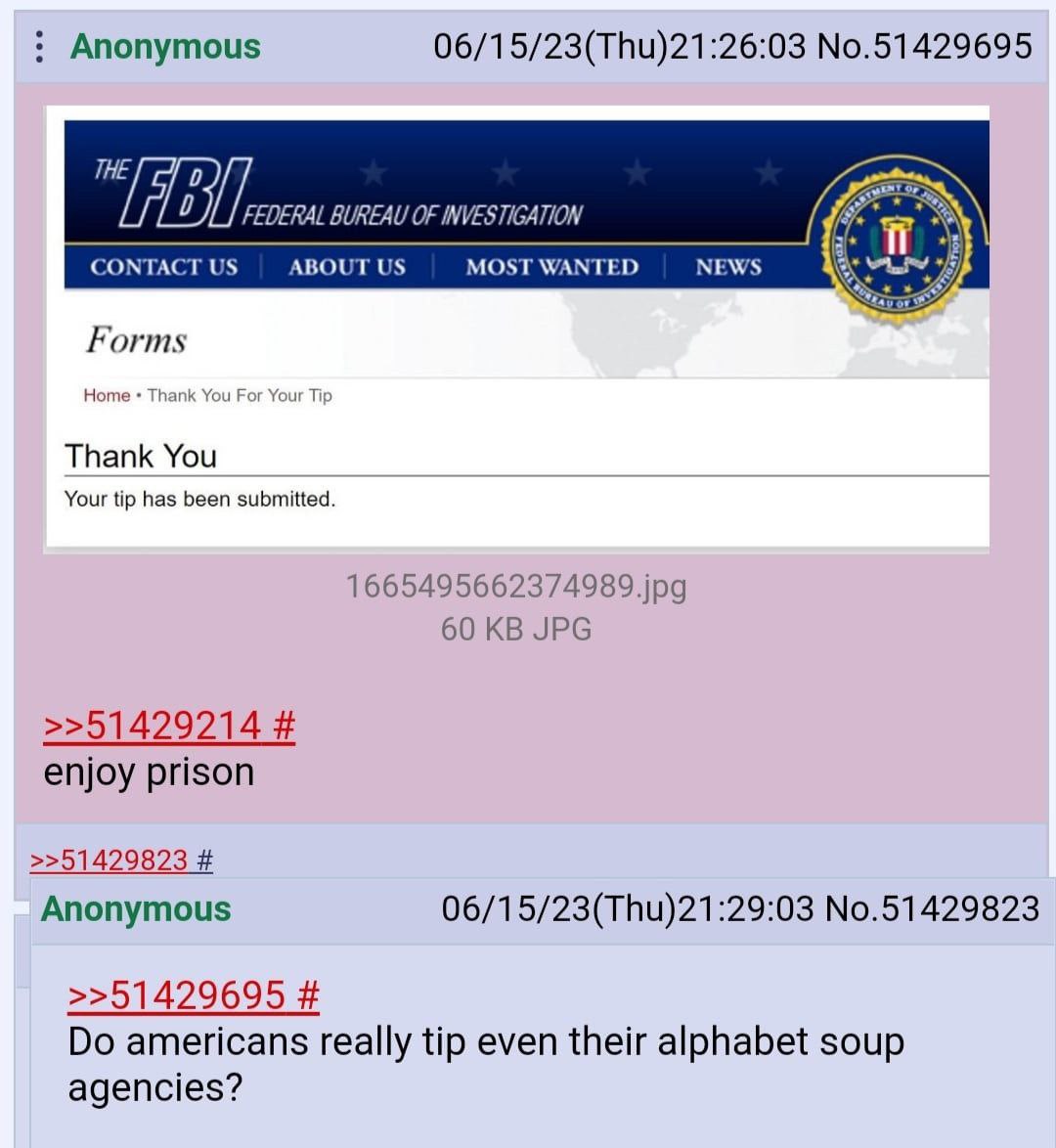 Anonymous 06/15/23(Thu)21:26:03 No.51429695 THE LTH BUREAU OF INVESTIGATION СОМТАСТ 0$ ABOUT MOST WANTED NEWS Forms Thank You Your tip has been submitted. 1665495662374989.jpg 60 JPG >>51429214 enjoy 