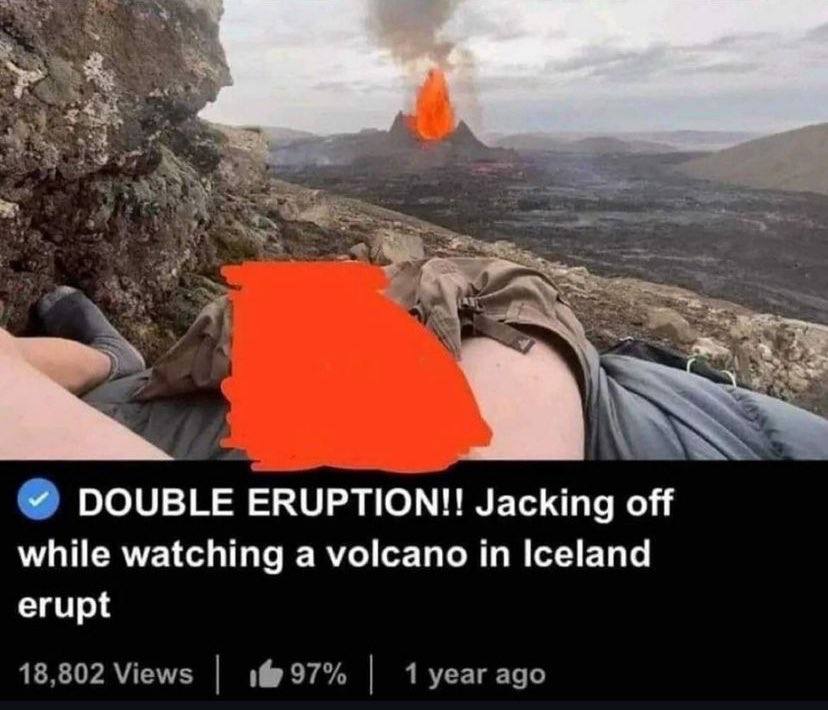 DOUBLE ERUPTION!! Jacking off while watching a volcano in Iceland erupt