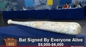 Bat Signed Everyone Alive $5,000-$6,000