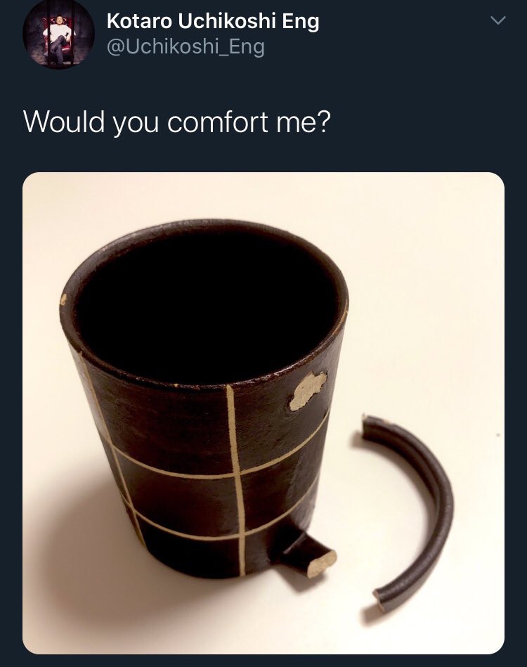 5. Kotaro Uchikoshi Eng @Uchikoshi_Eng Would you comfort me?